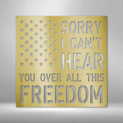 All Diese Freiheit - Stahl-Schild